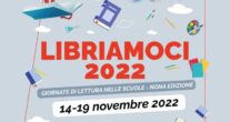 LIBRIAMOCI 2022 GIORNATE DI LETTURA NELLE SCUOLE 14-19 NOVEMBRE